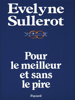 cover image of Pour le meilleur et sans le pire